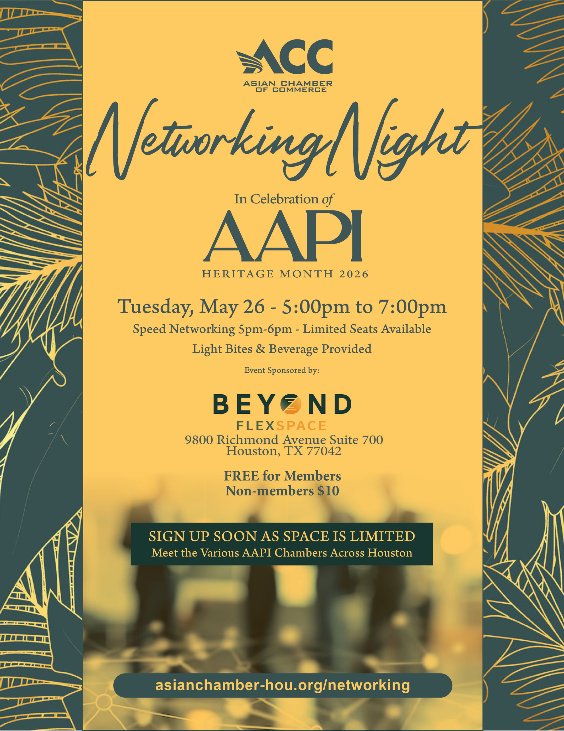 Promotional poster for a Networking Night by the Asian Chamber of Commerce, celebrating AAPI Heritage Month 2026, with event details: Tuesday, May 26, 5:00–7:00 pm at Beyond FlexSpace, 9800 Richmond Ave, Houston, TX 77042; free for members (non-members $10).