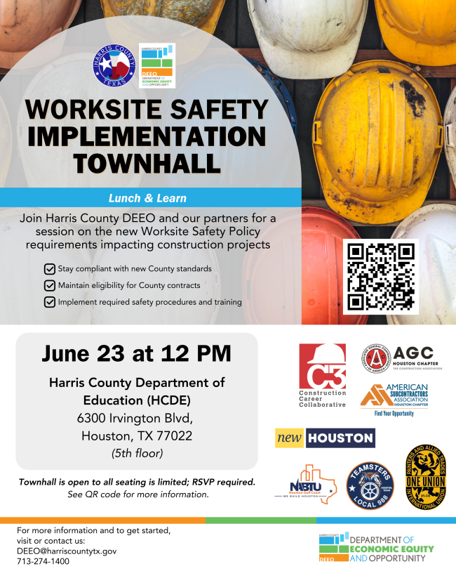 Poster for Worksite Safety Implementation Townhall with Lunch & Learn: June 23 at 12 PM in Houston (Harris County).