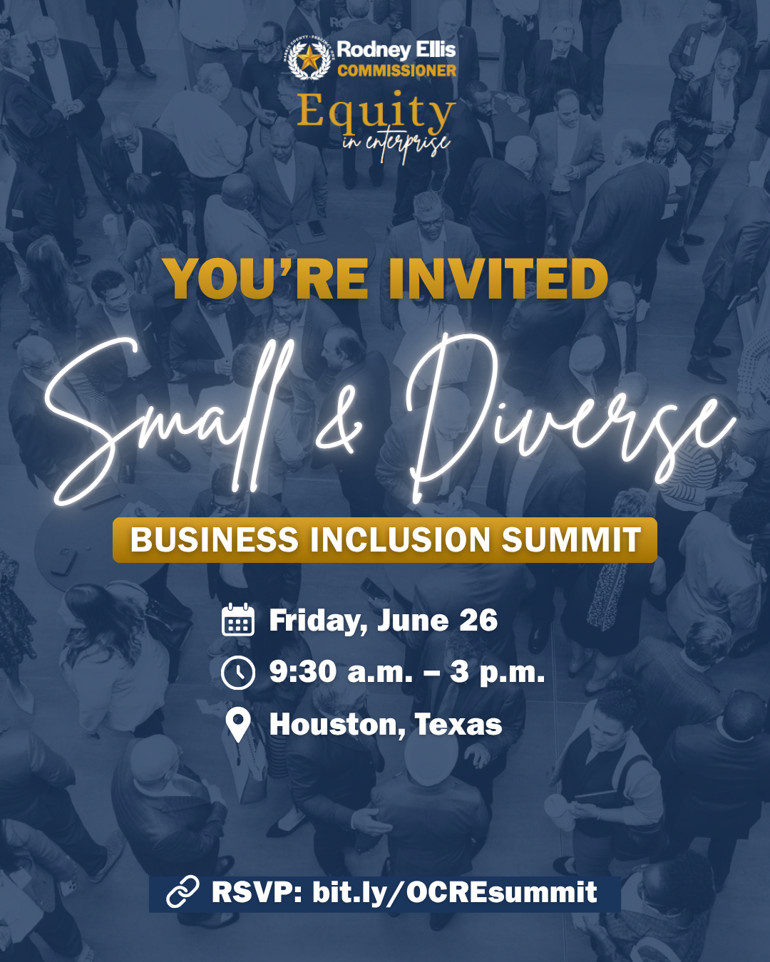 Invitation poster for 'Small & Diverse: Business Inclusion Summit' with date, time, and Houston, Texas location.