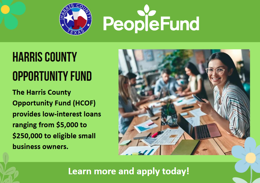 Harris County Opportunity Fund banner by PeopleFund: group of people at a table with papers and laptops, green background and Learn more text below.